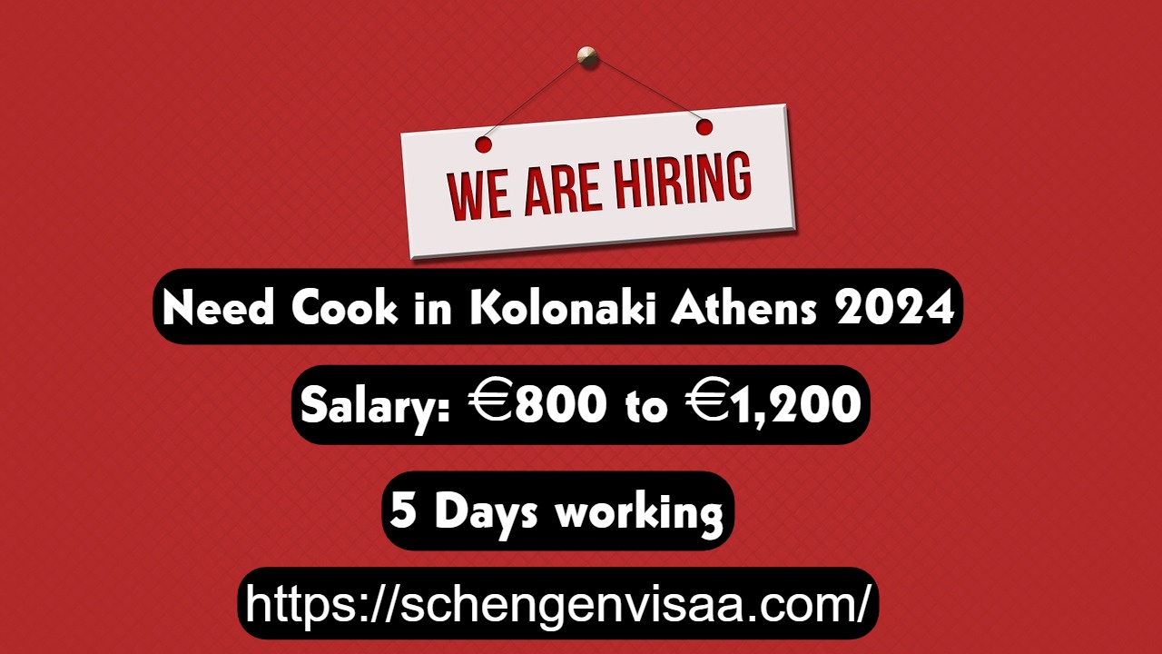 Need Cook in Kolonaki Athens 2024
