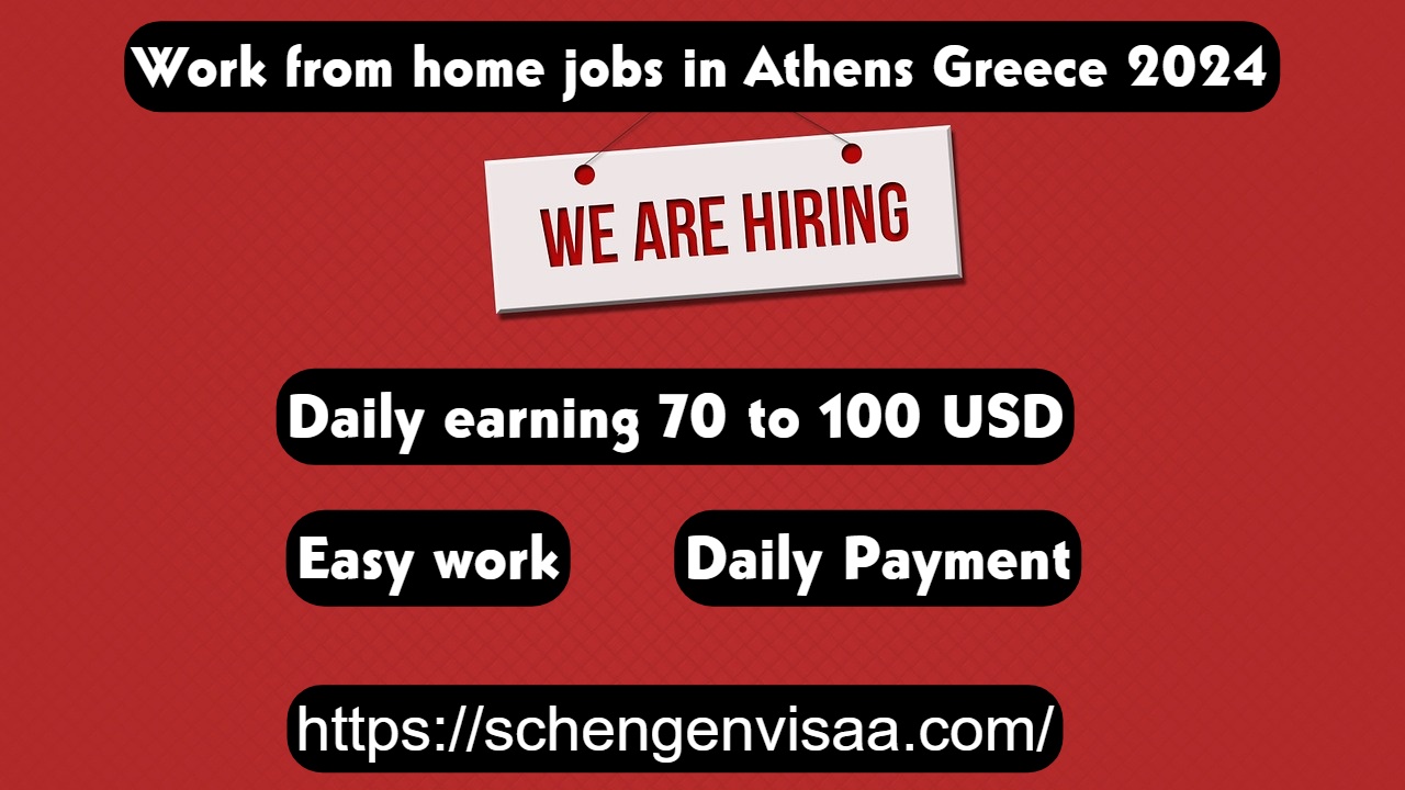 Work from home jobs in Athens Greece 2024